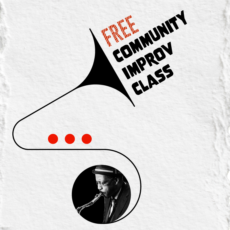 Free Community Improv Class with Patience Higgins